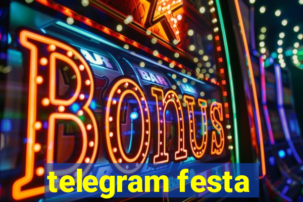 telegram festa